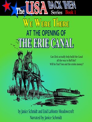 cover image of We Were There at the Opening of the Erie Canal [The USA Back Then Series #1]